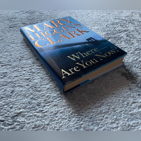 {Where Are You Now?} by Mary Higgins Clark (Hardcover) - Picture 4 of 4
